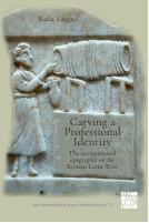 73_Rada_Varga_Carving_a_Professional_Identity_The_Occupational_Epigraphy.pdf