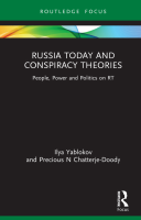 Russia_Today_and_Conspiracy_Theories_People,_Power_and_Politics.pdf